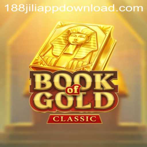 Discover the Enchantment of BookOfGoldClassic at 188JILI Casino