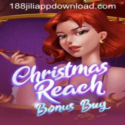 Discover the Festive Fun of ChristmasReachBonusBuy at 188JILI Casino