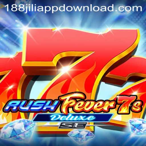 Exploring RushFever7sDeluxeSE: A Thrilling Addition to 188JILI Casino
